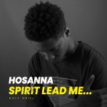 GOSPEL DRILL: HOSANNA [HOLY DRILL]