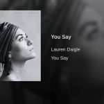 GOSPEL DRILL: Lauren Diagle- You say [Drill version]