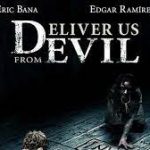 MOVIE CLASSICS: Deliver us from evil [2014] [HOLLYWOOD]