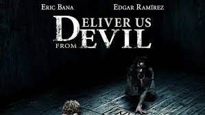 MOVIE CLASSICS: Deliver us from evil [2014] [HOLLYWOOD]