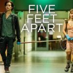 Hollywood: Five feet Apart [2019]