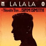 MUSIC: Sam smith – La la la[Drill Remix]