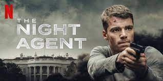 MOVIE: THE NIGHT AGENT (season 1) [2023]