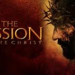 Movie Classics: PASSION OF THE CHRIST [2004]