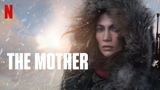 MOVIE: The Mother [2023]