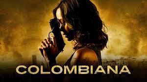 MOVIE CLASSIC: COLOMBIANA [2011]