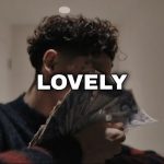 Music: Lovely – Central cee x Luciano [fan made drill]