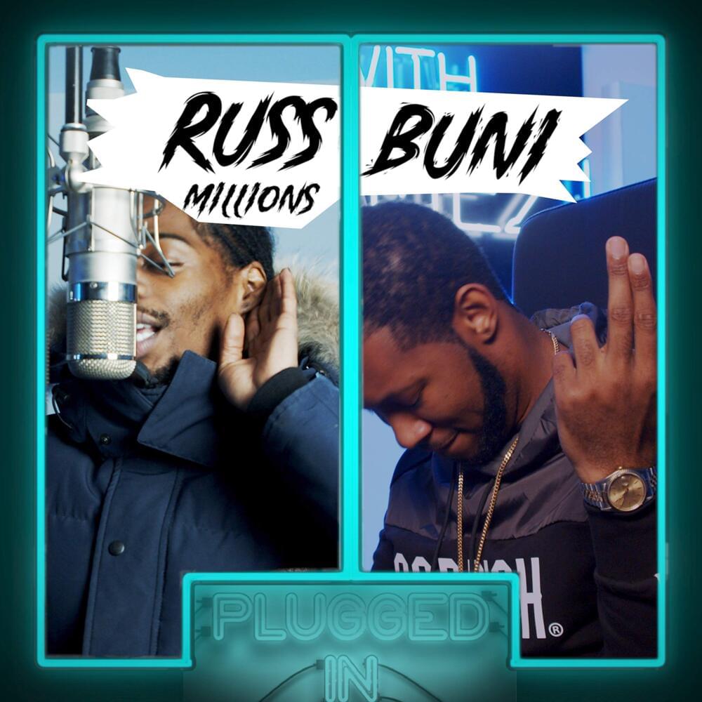 MUSIC: RUSS MILLIONS x BUNI – PLUGGED IN WITH FUMEZ [U.K DRILL]