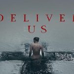 Movie: Deliver Us [2023]