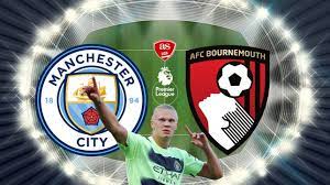 EPL: MAN CITY vs BOURNEMOUTH [LIVESTREAM]