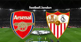 UCL: ARSENAL VS SEVILLA [LIVESTREAM]