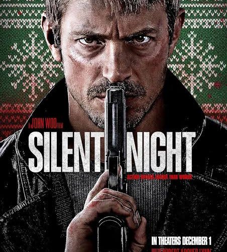 Movie: Silent Night [2023]