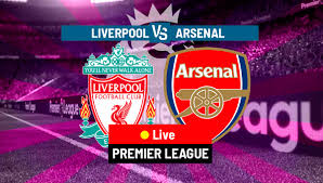 EPL: LIVERPOOL VS ARSENAL [LIVESTREAM]