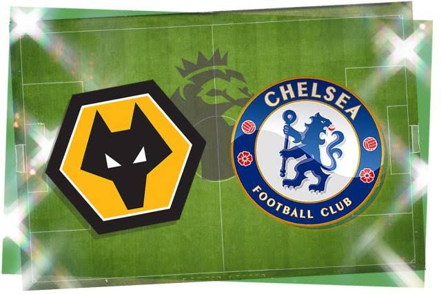 EPL: WOLVES VS CHELSEA [LIVESTREAM]