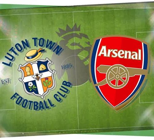 EPL: Luton town vs Arsenal [Livestream]