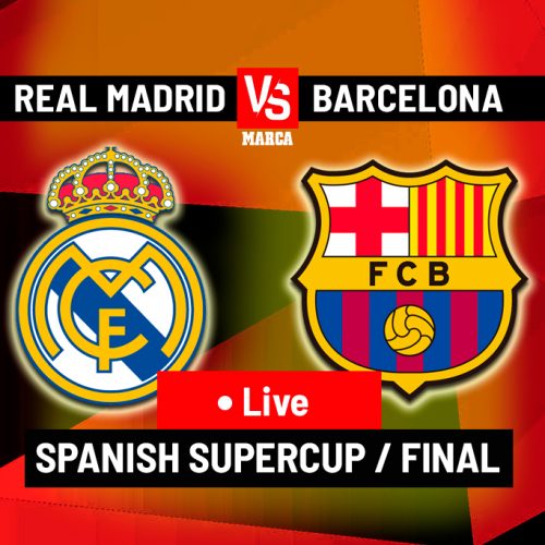 Super Cup FINAL: REAL MADRID vs BARCELONA [LIVESTREAM]