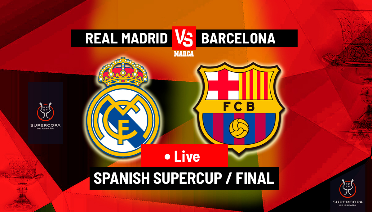 Super Cup FINAL: REAL MADRID vs BARCELONA [LIVESTREAM]