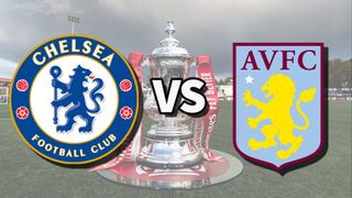 FA cup: Chelsea vs Aston villa