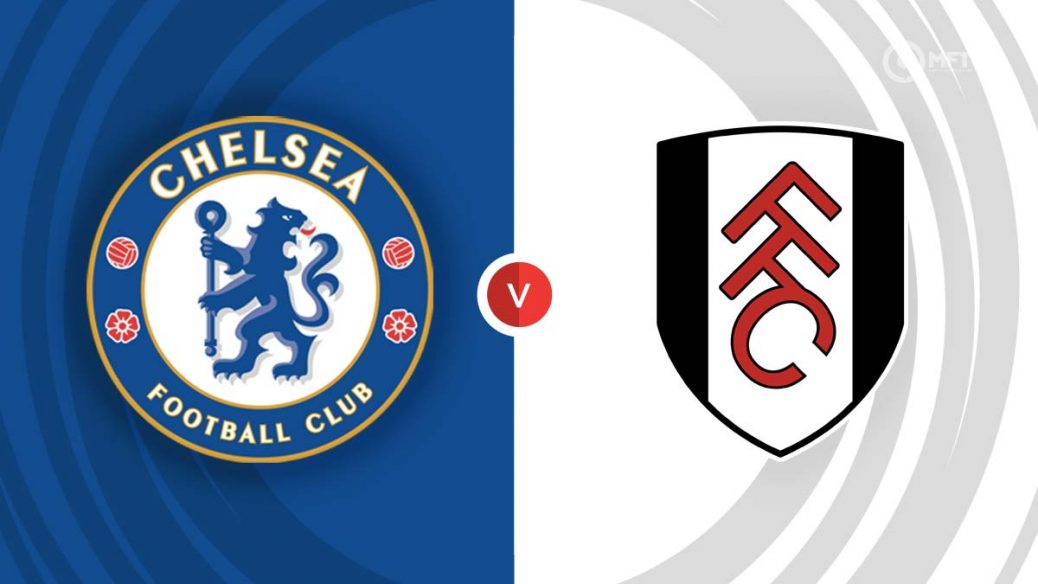 EPL: CHELSEA vs FULHAM [LIVESTREAM]