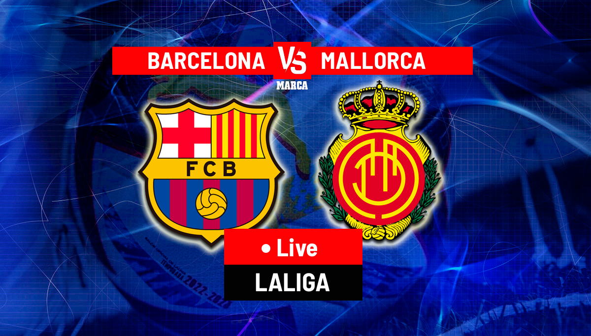 LaLiga: Barcelona vs Mallorca