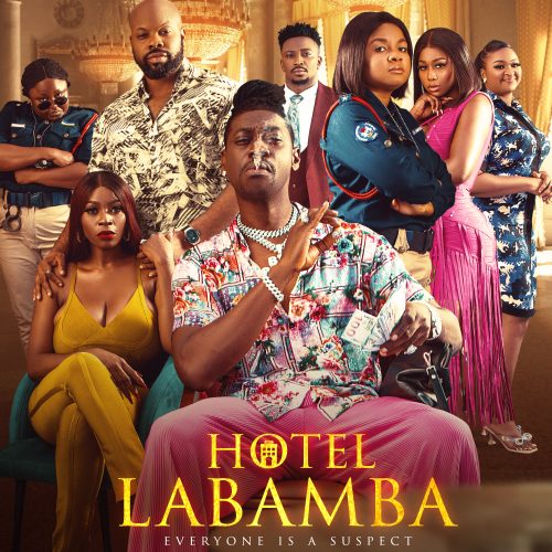 MOVIE: HOTEL LABAMBA [Nollywood][2024]