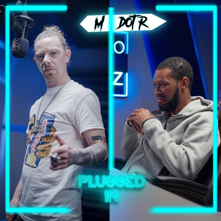 MUSIC: M DOT R – Plugged in W/Fumez [UK Drill]