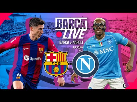 UCL: BARCELONA vs NAPOLI