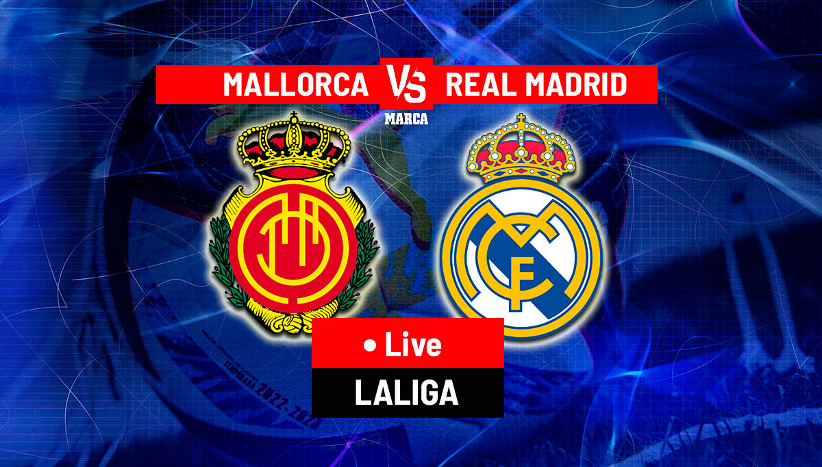 LaLiga: Mallorca vs Real Madrid