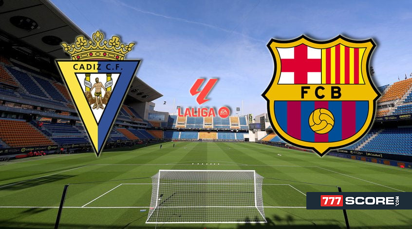 LaLiga: Cadiz vs Barcelona