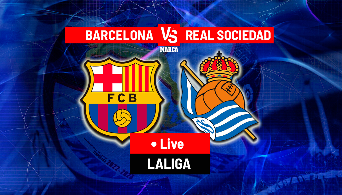 LaLiga: Barcelona vs Real Sociedad