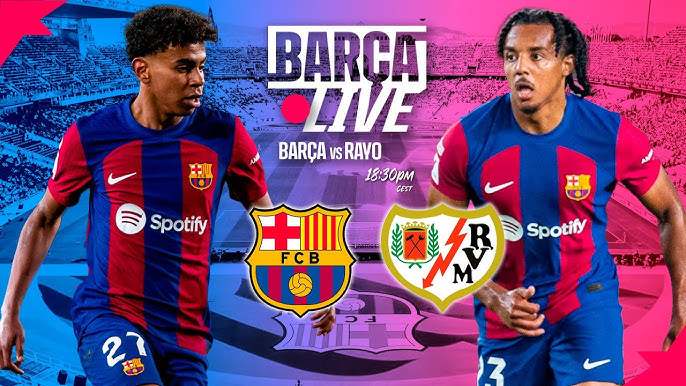 LaLiga: Barcelona vs Rayo Vallecano