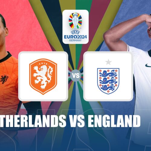 Euro24 S.F: Netherlands vs England