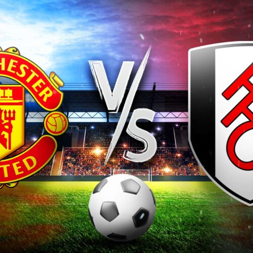 EPL: MAN UTD vs FULHAM