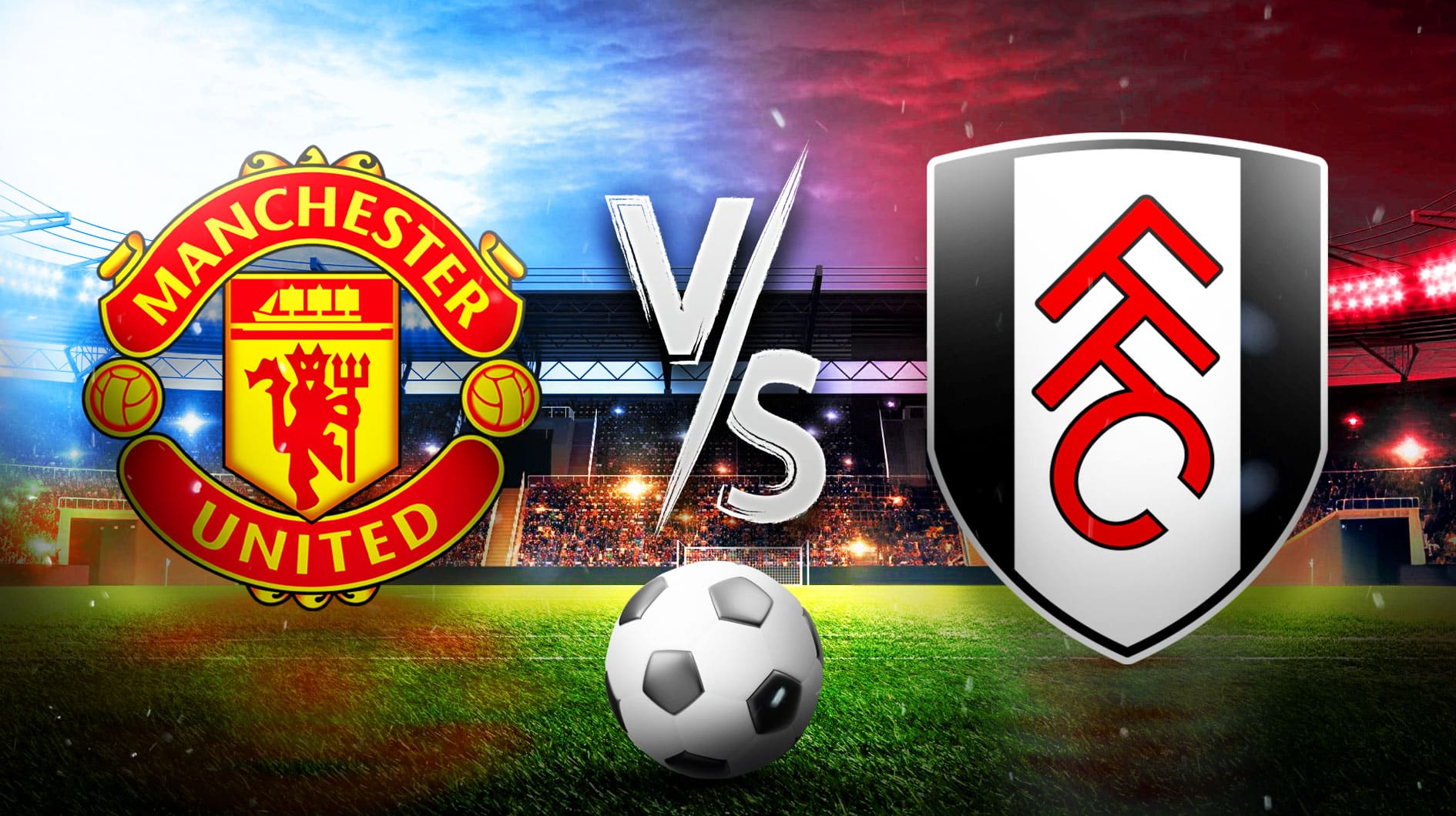 EPL: MAN UTD vs FULHAM