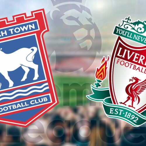 EPL: Ipswich town vs Liverpool