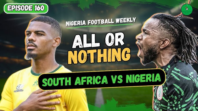 WCQ: SOUTH AFRICA vs NIGERIA