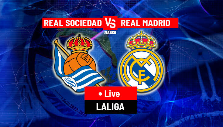 LaLiga: Real Sociedad vs Real Madrid