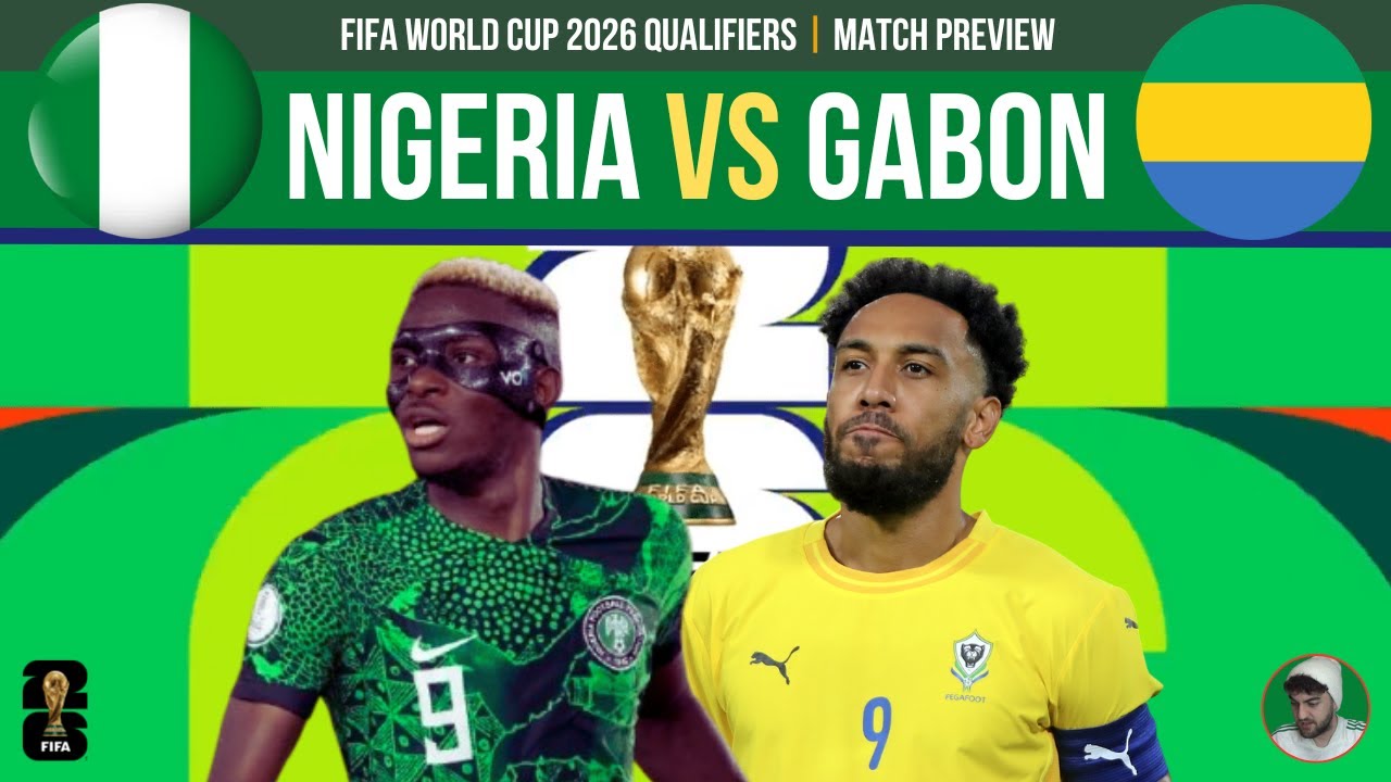 WCQ: NIGERIA vs GABON