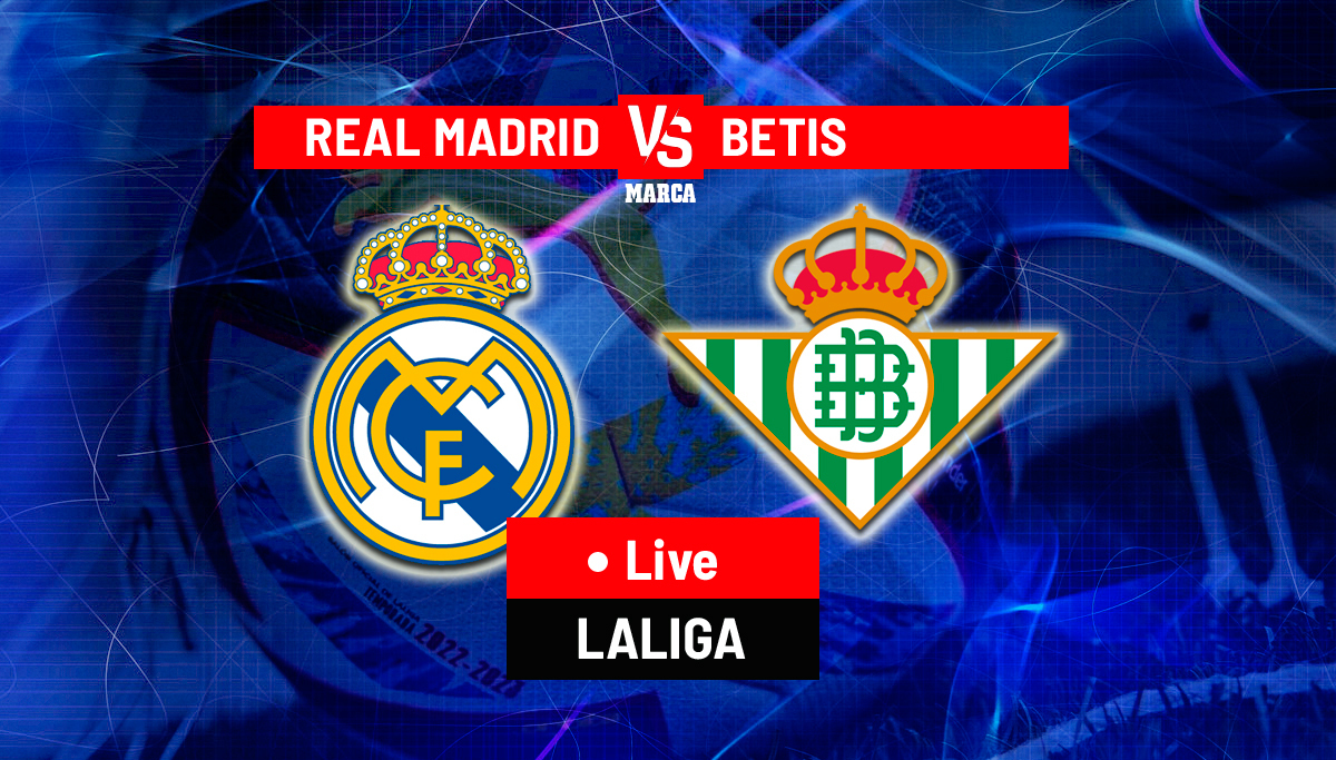 LaLiga: Real Madrid vs Betis