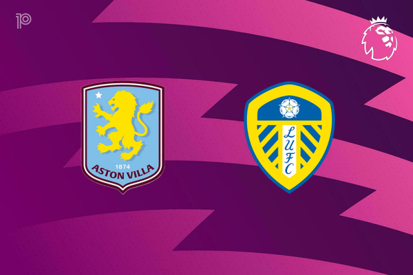 EPL: Aston Villa vs Leeds